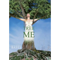The Tree in Me: Tracing the Fruit Back to the Root - Hardcover