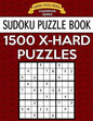Sudoku Puzzle Book, 1,500 EXTRA HARD Puzzles: Gigantic Bargain Sized Book, No Wasted Puzzles With Only One Level - Paperback