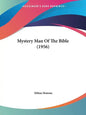 Mystery Man of the Bible (1956) - Paperback