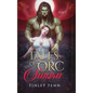 Tales of Orc Sworn: A Monster Romance Story Collection - Hardcover