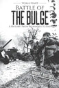 Battle of the Bulge - World War II: A History From Beginning to End - Paperback