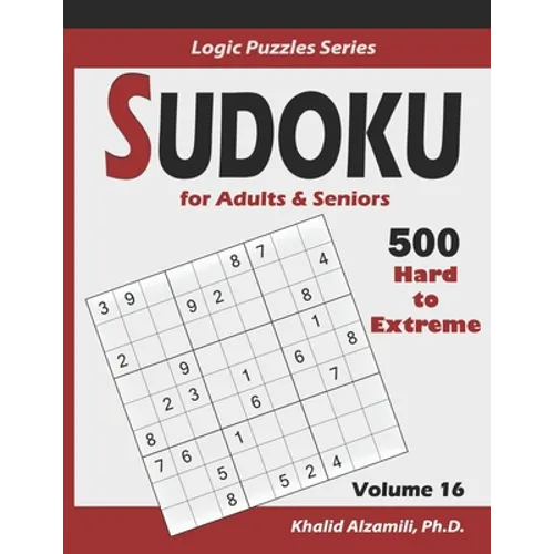 Sudoku For Adults & Seniors: 500 Hard to Extreme: : Keep Your Brain Young - Paperback