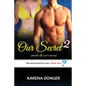 Our Secret 2 - Paperback