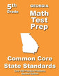 Georgia 5th Grade Math Test Prep: Common Core Learning Standards - Paperback