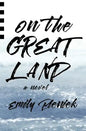 On the Great Land - Paperback