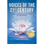 Voices of the 21st Century: Wise Women Bringing Light to the World - Paperback