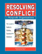 Resolving Conflict in Nonprofit Organizations: The Leaders Guide to Constructive Solutions - Hardcover