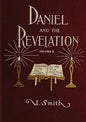 Daniel and Revelation Volume 2: The Response of History to the Voice of Prophecy (country living, deep and concise explanation on the 7 churches, The - Paperback
