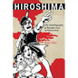 Hiroshima: The Autobiography of Barefoot Gen - Paperback