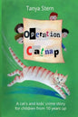 Operation Catnap: A Cat's and Kids' Crime Story for Children from 10 Years Up - Paperback