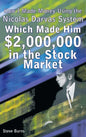 How I Made Money Using the Nicolas Darvas System, Which Made Him $2,000,000 in the Stock Market - Hardcover