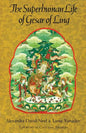 The Superhuman Life of Gesar of Ling - Paperback