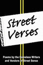 Street Verses: Poems by the Homeless Writers and Vendors of Street Sense - Paperback