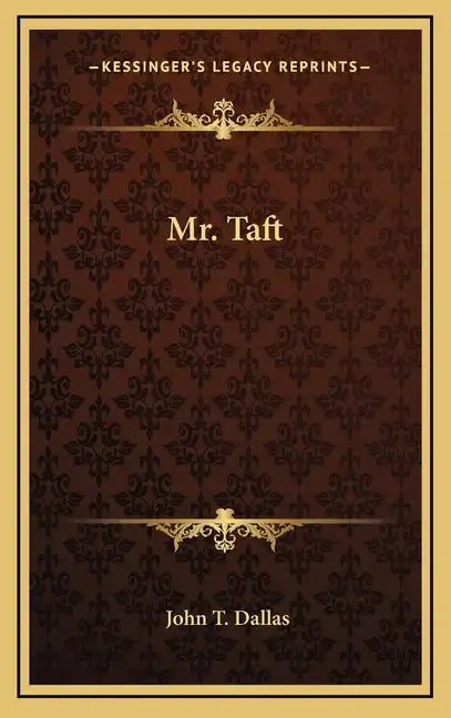 Mr. Taft - Hardcover