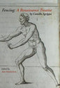 Fencing: A Renaissance Treatise - Hardcover