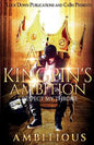 A Kingpin's Ambition: Respect My Throne - Paperback