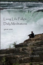 Living Life Fully's Daily Meditations - Paperback