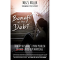 Benefit of the Debt: How my husband's porn problem saved our marriage. - Paperback