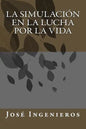 La Simulación En La Lucha Por La Vida - Paperback