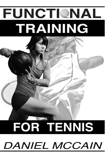 Functional Training For Tennis - Paperback