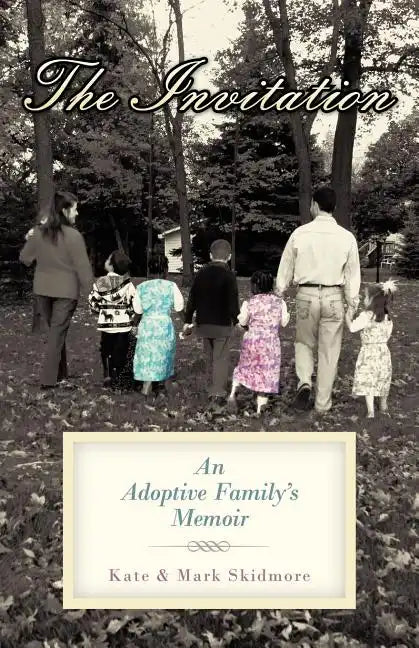 The Invitation: An Adoptive Family's Memoir - Paperback