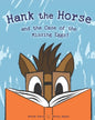 Hank the Horse and the Case of the Missing Eggs! - Paperback