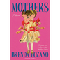 Mothers - Hardcover