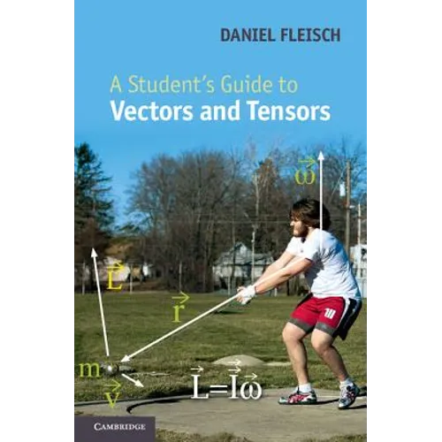 A Student's Guide to Vectors and Tensors - Hardcover