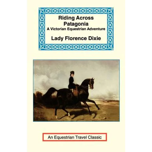 Riding Across Patagonia - Paperback