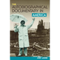 The Autobiographical Documentary in America - Paperback