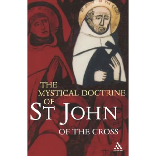 The Mystical Doctrine of St. John of the Cross - Paperback