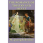 The Romance of Tristan and Iseult - Hardcover