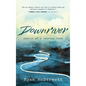 Downriver: Memoir of a Warrior Poet - Hardcover