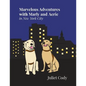 Marvelous Adventures with Marly and Aerie in New York City - Paperback