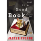 Lost in a Good Book - Paperback