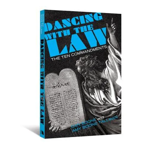Dancing with the Law: The Ten Commandments - Paperback