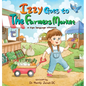 Izzy goes to the Farmers Market: A Sign Language Adventure for Babies and Toddlers - Hardcover