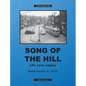 Song of The Hill: Life, Love, Legacy - Hardcover