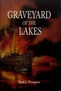 Graveyard of the Lakes - Paperback