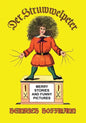 Der Struwwelpeter: Merry Stories and Funny Pictures - Paperback