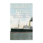 Canada's Titanic: The History and Legacy of the RMS Empress of Ireland - Paperback