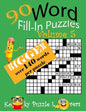 Word Fill-In, 90 Puzzles: Volume 5, Bigger with over 140 words per puzzle - Paperback