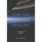 How the Universe Operates - Paperback