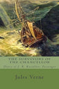 The Survivors of the Chancellor: Diary of J. R. Kazallon, Passenger - Paperback