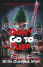 Don't Go To Sleep - Paperback
