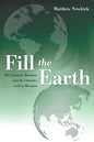 Fill the Earth: The Creation Mandate and the Church's Call to Missions - Paperback