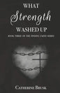 What Strength Washed Up - Paperback