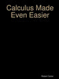 Calculus Made Even Easier - Paperback