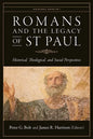 Romans and the Legacy of St Paul: Historical, Theological, and Social Perspectives - Paperback