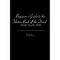 Beginner's Guide to the Tibetan Book of the Dead: A Buddhist View of the Afterlife - Paperback